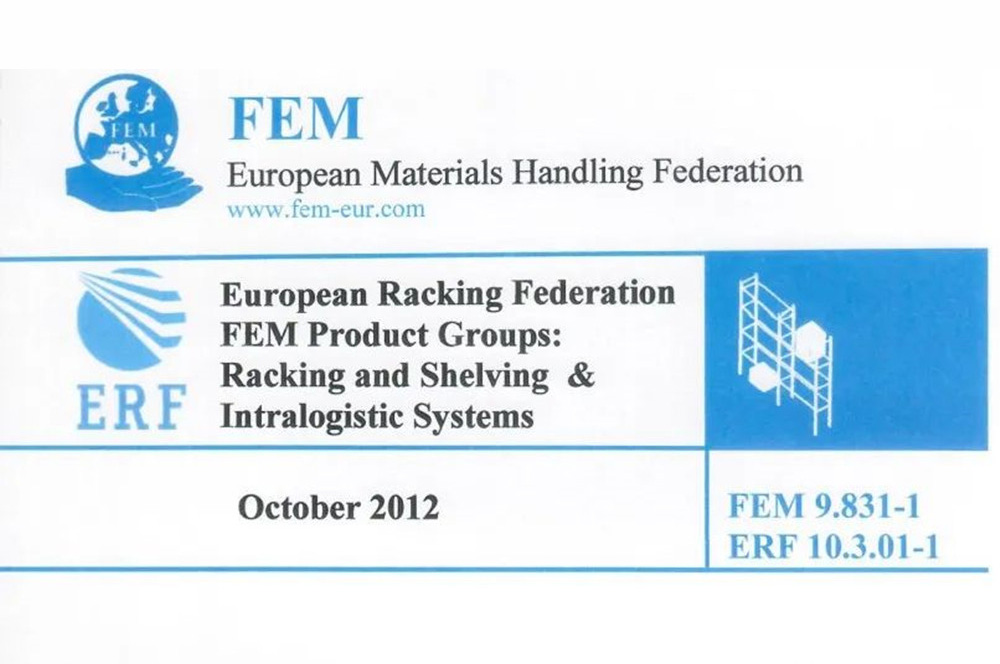 FEM 9.831-1《堆垛機計算基礎-自動化立體庫貨架公差、變形與凈距 第一部分：單、雙深橫梁式貨架》簡介